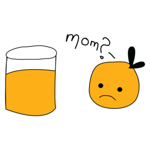 Mom? Orange Juice Funny Shirt