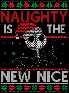 Naughty is The New Nice Ugly Christmas Sweater