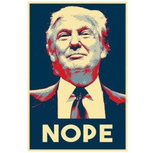 NOPE - Anti-Trump T-Shirt