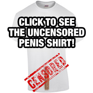 White Penis Shirt
