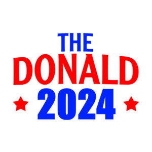 The Donald 2024 - Donald Trump For President Shirt