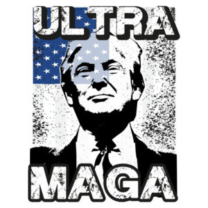 Ultra Maga - Donald Trump T-Shirt