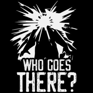 Who goes there? - The Thing - 80's T-Shirt