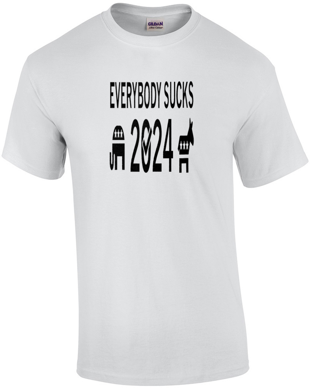 Everybody Sucks – Election 2024 T-Shirt
