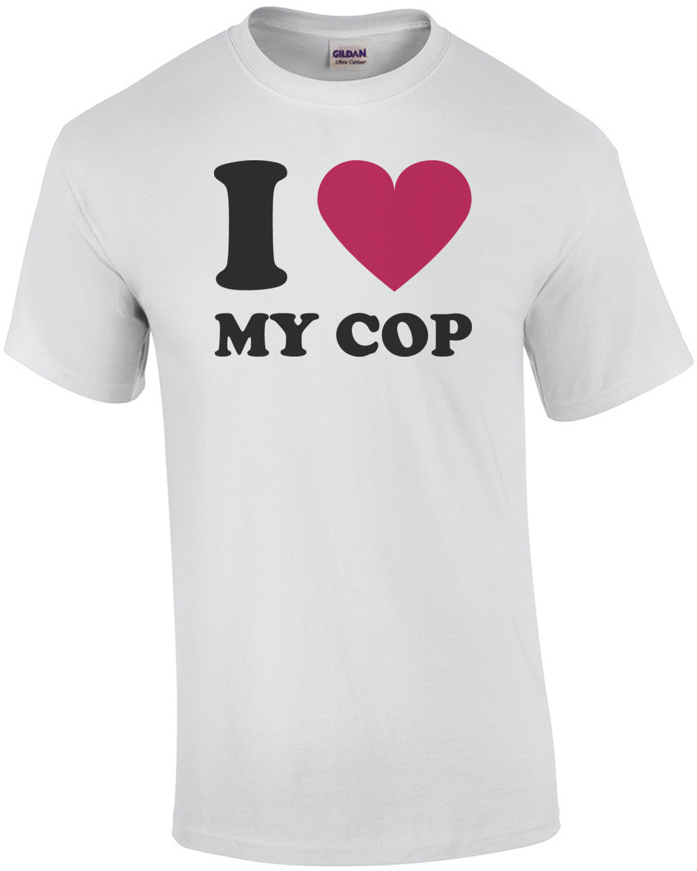 Pro Cop Message I love my cop - pro cop t-shirt | eBay
