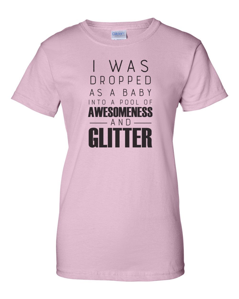 Comical Shirt Ladies I was Dropped As A Baby in Glitter & Awesomeness Rocker