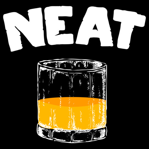 NEAT - Whiskey &amp; Brandy T-Shirt