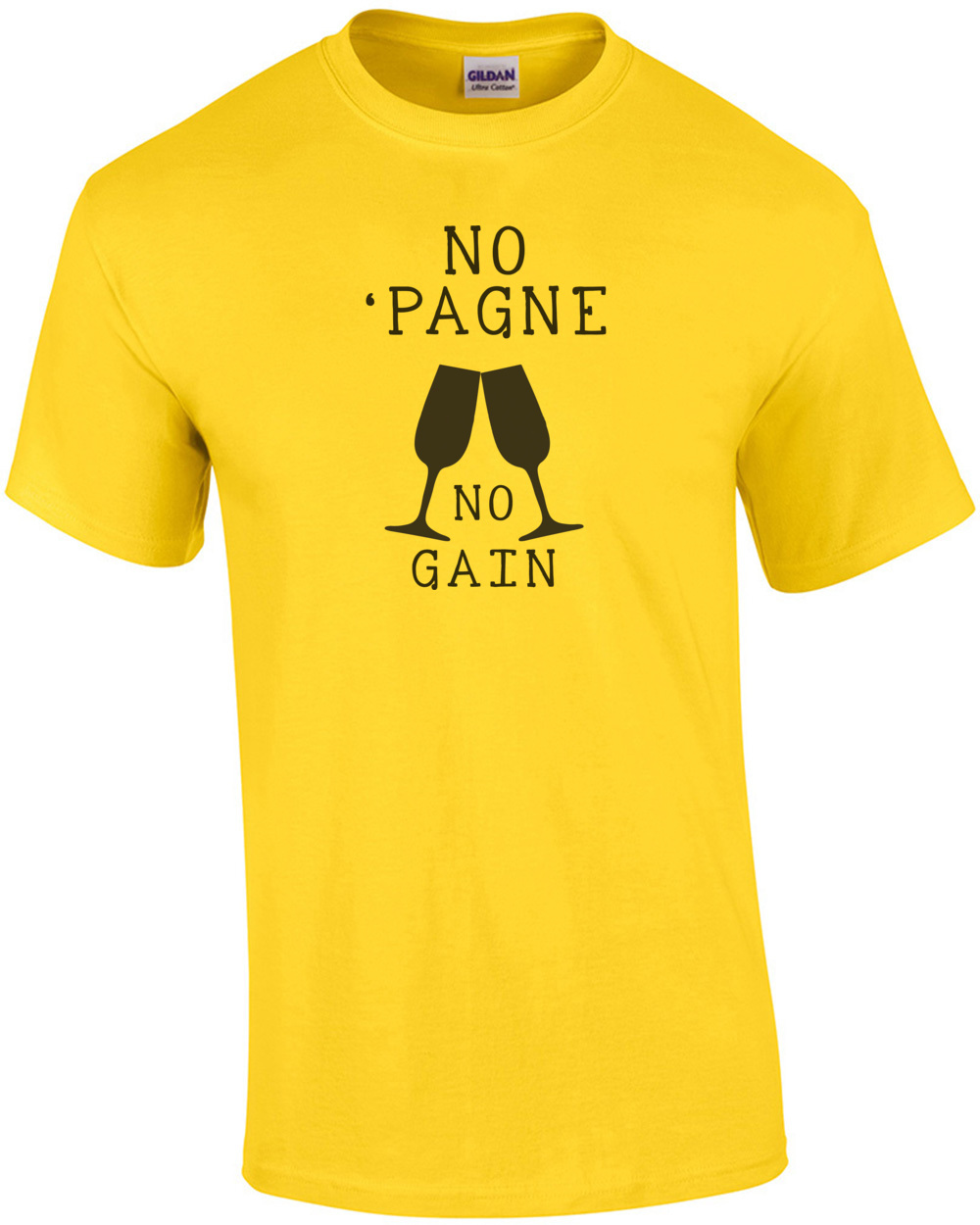 No ‘Pagne No Gain – Funny Champagne Drinking T-Shirt