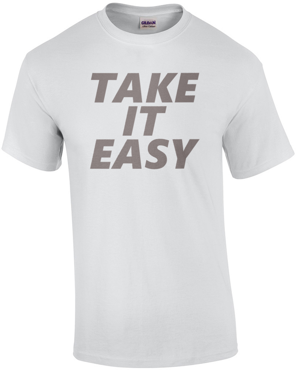 Take It Easy T-Shirt
